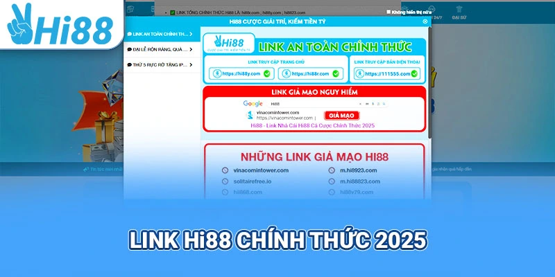 Liên kết chính thức để truy cập Hi88 không bị chặn